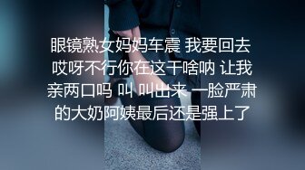   黑丝阿姨深喉啪啪 太硬了不行 不要录了 啊啊溅逼不行了求求你了 射哪里 射逼里