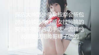 露脸 OK大神/正年轻的韩信最新5女主合集