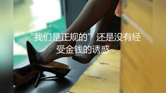 良家人妻的私密生活，【推油少年】，几个少妇不甘寂寞，肥美多汁的鲍鱼让大神按摩完，暴插才肯罢休！