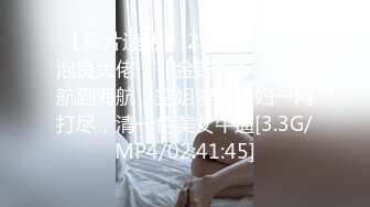  男模只约姑娘，极品闺蜜返场，五星级酒店，淫乱4P，蜂腰翘臀，美人如玉，精彩佳作淫靡盛宴