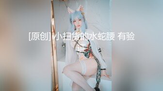 短发反差婊女友对白精彩易高潮体制，无套内射。甜美身材叫声销魂