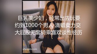 千人斩星选第二场极品美乳肥臀长发甜美妹子，舌吻互摸镜头前口交掰穴骑乘打桩晃动奶子