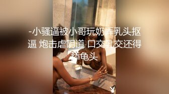 棒子探花金小胖酒店重金约炮两个身材不错的零零后年轻小妹玩双飞