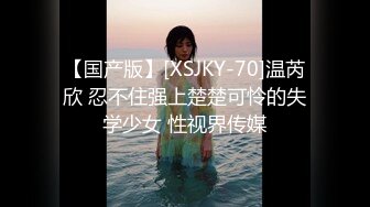 【新片速遞】【無水印原版---新片速遞】2022.3.28，【19岁女孩】，新出道嫩妹，家中偷偷自慰，极品粉嫩穴湿得一塌糊涂