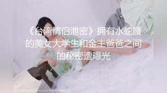  双马尾一线天美穴邻家妹妹型小美女，小小年纪喜欢玩炮击