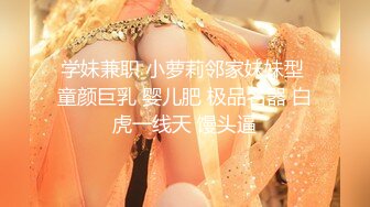 【小宝寻花】找了个待你如初恋的外围女,无套后剧情反转，温柔,身材也挺好,皮肤白皙，高清1080P修复版401