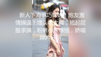 小陈头星选探花再约极品颜值苗条美女啪啪，深喉口交近距离掰穴猛操