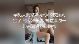 找两单男双插老婆-嫂子-秘书-孕妇-高潮-天花板