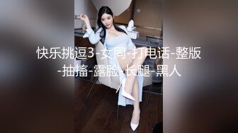 【极品推荐】 两位超美留学生美女的性爱自拍 2V