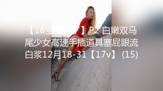 onlyfans BBW！ 大奶大屁股 丰乳肥臀 喜欢颜射熟女 【Melody】主动口交骑乘位啪啪【75v】 (72)