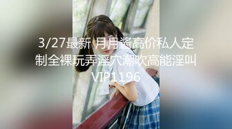 【新片速遞】 新鲜出炉小奈奈❤️太漂亮了身材极品奶子好大柔软~吻舔假大屌~呻吟淫荡表情极度诱惑❤️骚水多多，好想要爸爸排通水路！[1.24G/MP4/23:05]