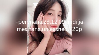 -pervnana.23.12.09.andi.james.nana.unleashed.720p