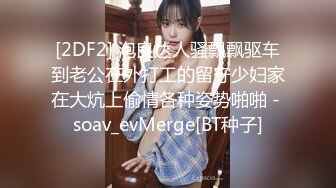 小胖哥酒店约炮极品身材的美女玩69各种姿势啪啪