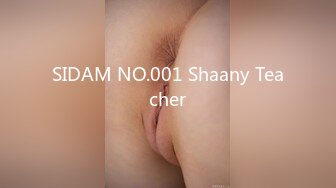 SIDAM NO.001 Shaany Teacher