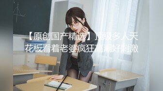 帅气小哥哥和女友，特写蝴蝶穴，后入操逼解锁多个姿势